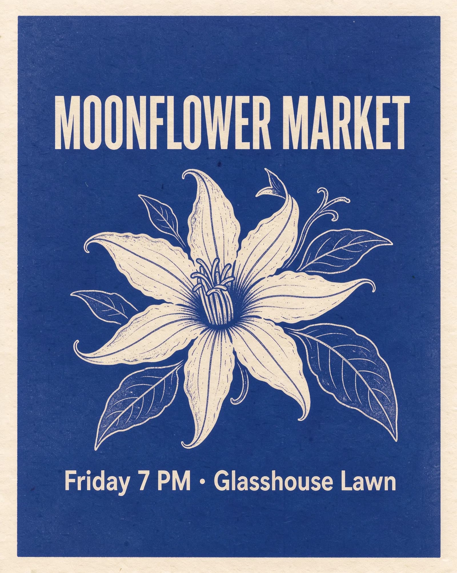 FLUX 3 Image poster with the headline MOONFLOWER MARKET above a cream moonflower and the line Friday 7 PM · Glasshouse Lawn below